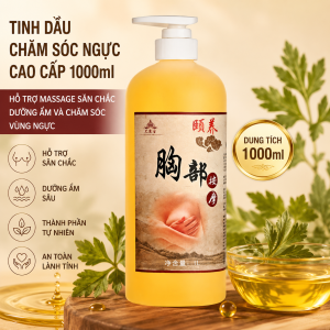 Tinh Dầu Chăm Sóc Ngực Cao Cấp 1000ml – Hỗ Trợ Massage Săn Chắc, Dưỡng Ẩm Và Chăm Sóc Vùng Ngực