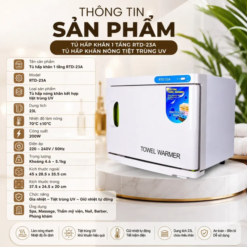 Tủ Hấp Khăn 1 Tầng RTD-23A – Tủ Hấp Khăn Nóng Tiệt Trùng UV Chuyên Dụng Cho Spa, Massage, Thẩm Mỹ