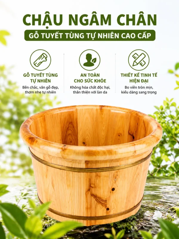 Chậu Ngâm Chân Gỗ Tuyết Tùng Bo Viền Cao Cấp – Thư Giãn, Giữ Nhiệt Tốt