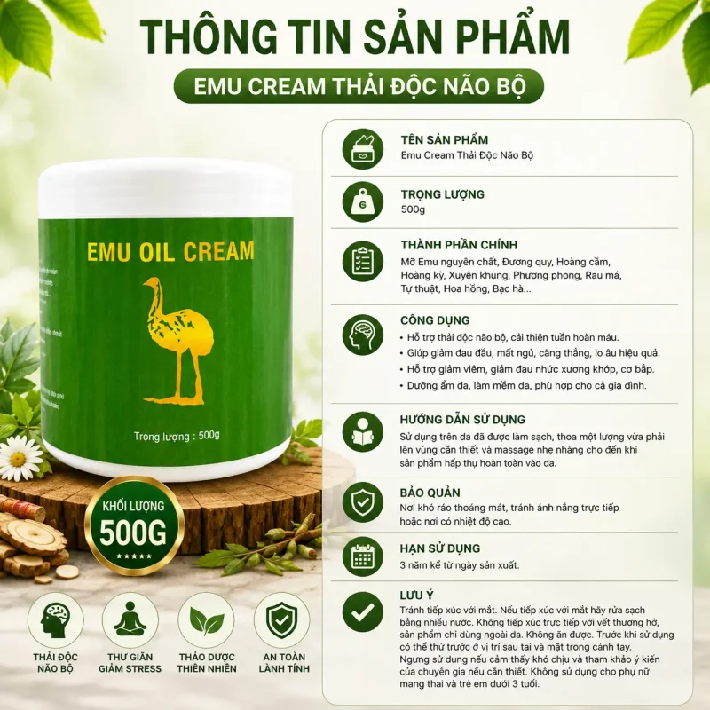 Kem Emu Cream Thải Độc Não Bộ 500g – Kem Massage Emu Oil Hỗ Trợ Thư Giãn, Làm Ấm Cơ Thể Và Chăm Sóc Vùng Đầu, Vai Gáy