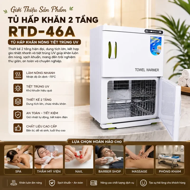Tủ Hấp Khăn 2 Tầng RTD-46A – Tủ Hấp Khăn Nóng Tiệt Trùng UV Chuyên Dụng Cho Spa, Thẩm Mỹ Viện