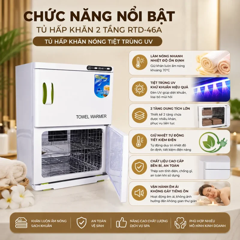 Tủ Hấp Khăn 2 Tầng RTD-46A – Tủ Hấp Khăn Nóng Tiệt Trùng UV Chuyên Dụng Cho Spa, Thẩm Mỹ Viện