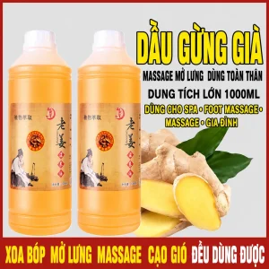 Tinh Dầu Gừng Già Siêu Nóng 1000ml – Tinh Dầu Massage Body, Cạo Gió, Dưỡng Sinh Chuyên Nghiệp