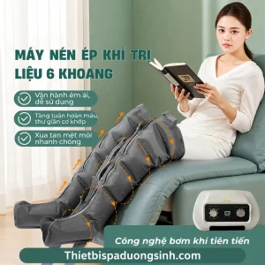 (6 KHOANG ĐỦ BỘ) Máy Nén Ép Suy Giãn Tĩnh Mạch – Máy Nén Ép Trị Liệu, Massage Chân Đa Năng, Nén Khí