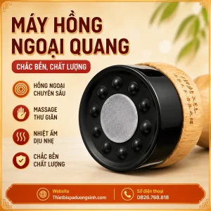 Cốc Hồng Quang Thần Cứu – Cốc Nhiệt Hồng Quang, Máy Đả Thông Kinh Lạc Dùng Trong Spa Đông Y