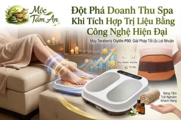 Đột Phá Doanh Thu Spa Khi Tích Hợp Trị Liệu Bằng Công Nghệ Hiện Đại