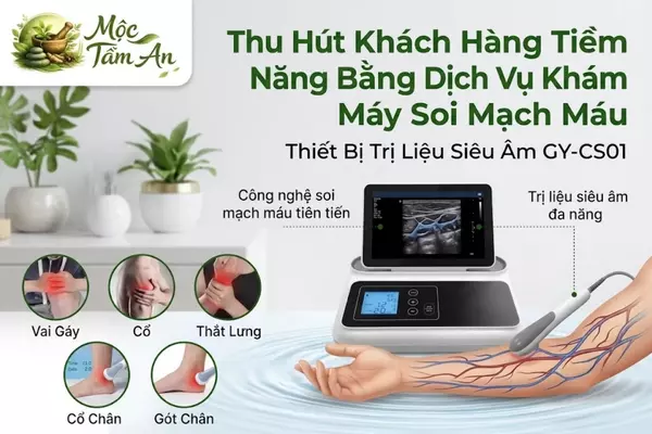 Thu Hút Khách Hàng Tiềm Năng Bằng Dịch Vụ Khám Máy Soi Mạch Máu